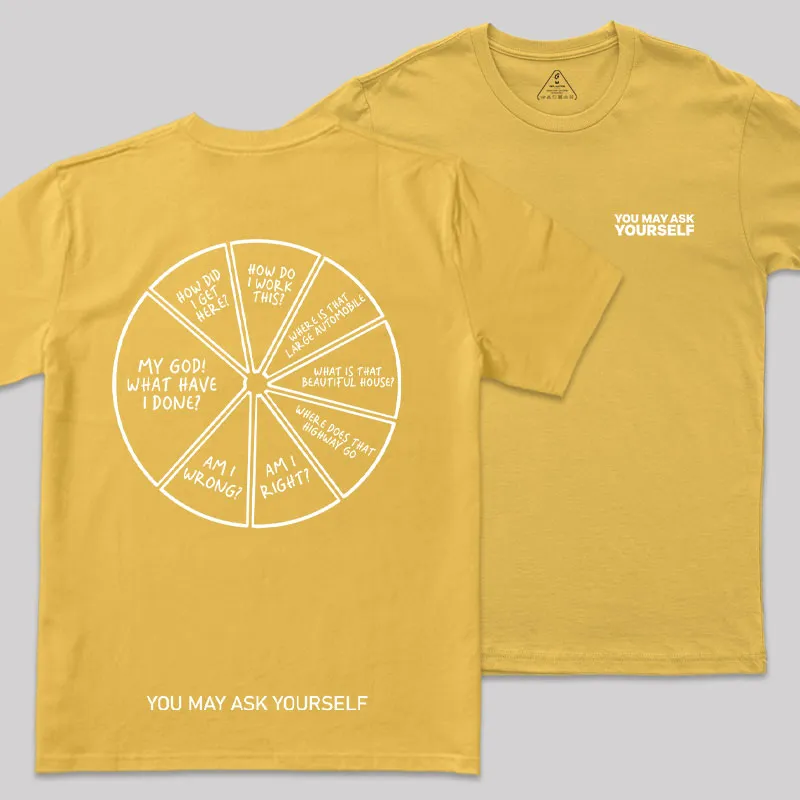 You May Ask Yourself Front and Back Printed Geek T-Shirt - Image 6