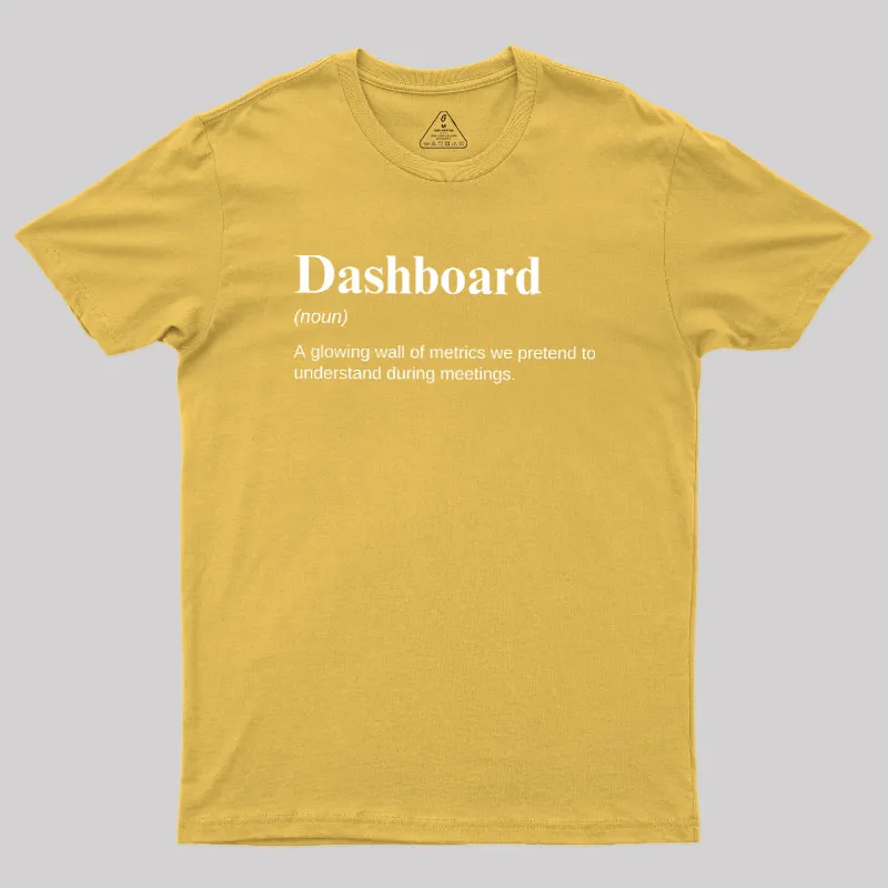 Dashboard Funny Data Analyst Geek T-Shirt - Image 8