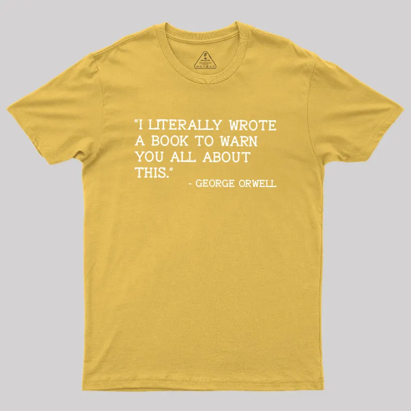 George Orwell Geek T-Shirt - Image 8