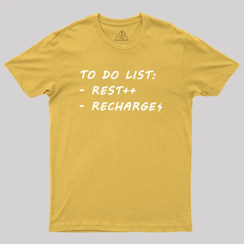 To Do List Recharge Geek T-Shirt - Image 8