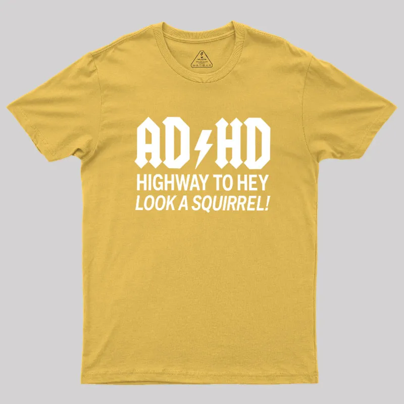 ADHD Humour Geek T-Shirt - Image 8