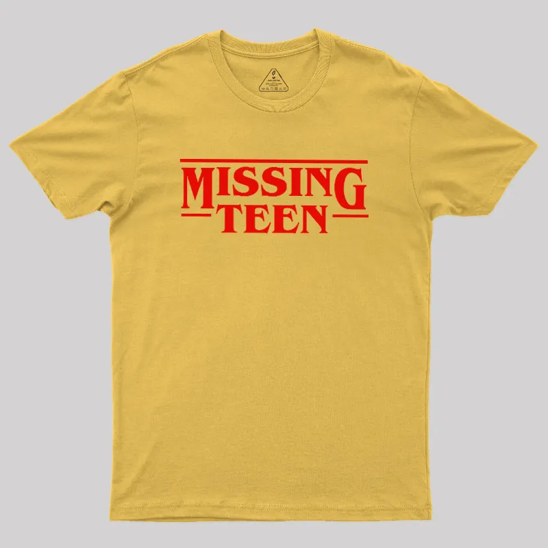 Missing Teen Geek T-Shirt - Image 6