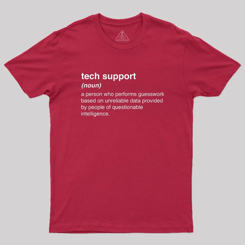 Funny Tech Support Definition Geek T-Shirt - Image 5