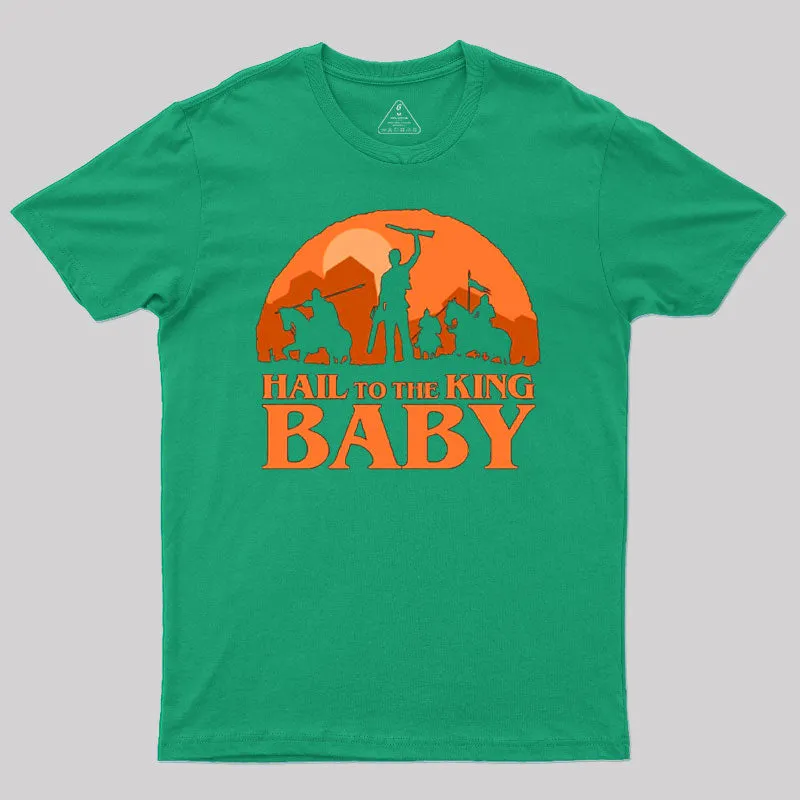 Hail to the King Baby Sunset Geek T-Shirt - Image 8