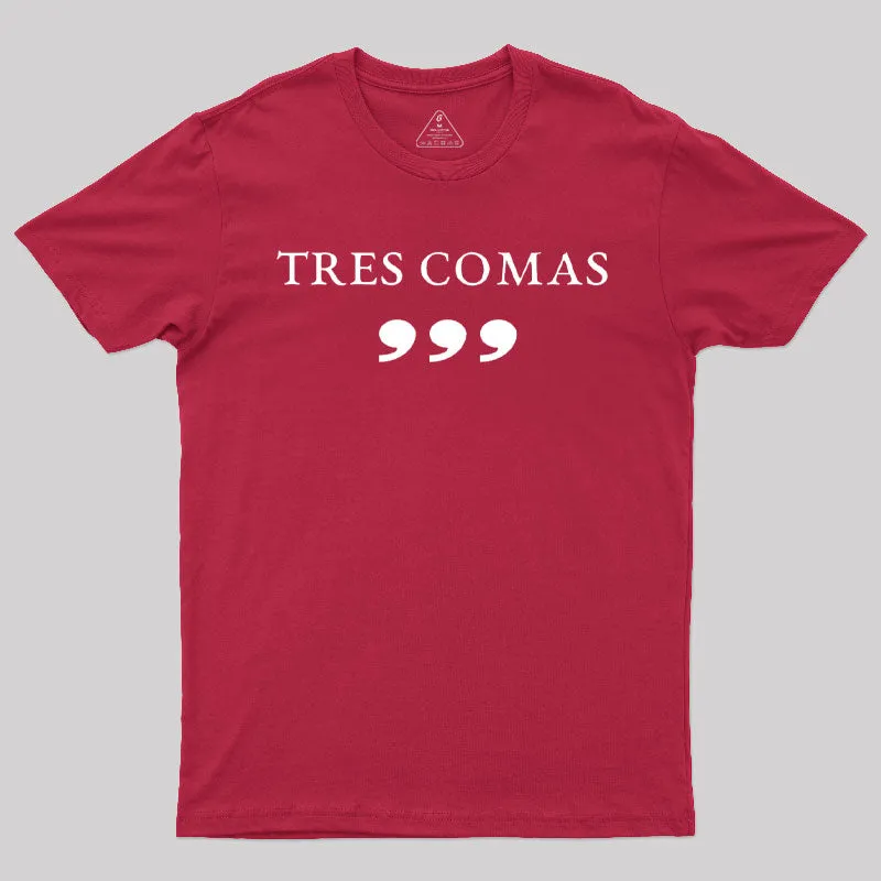 Tres Comas Club T-Shirt - Image 7