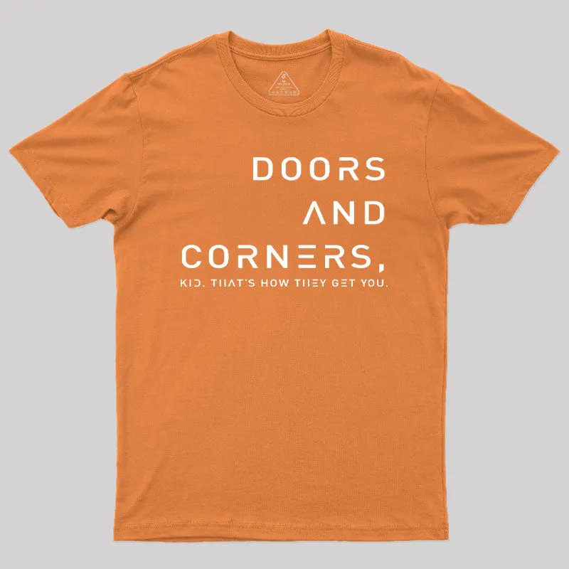 Expansive Quote Of Doors And Corners T-Shirt - Image 4