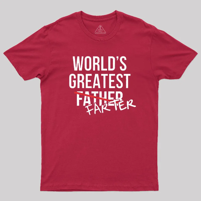 Worlds Greatest Father Farter T-Shirt - Image 6