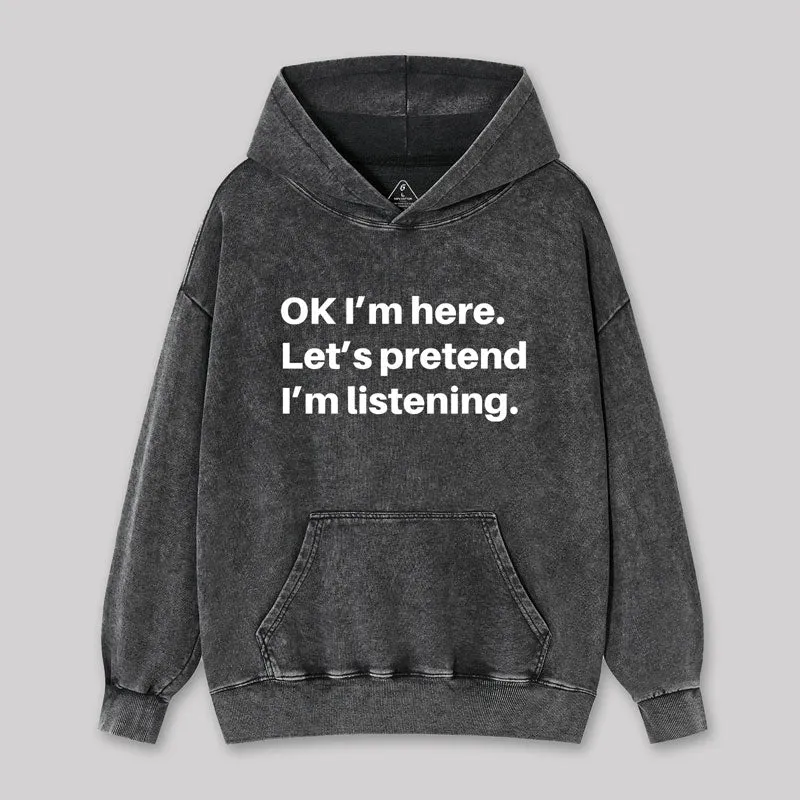 Pretend I Am Listening Geek Washed Hoodie - Image 3