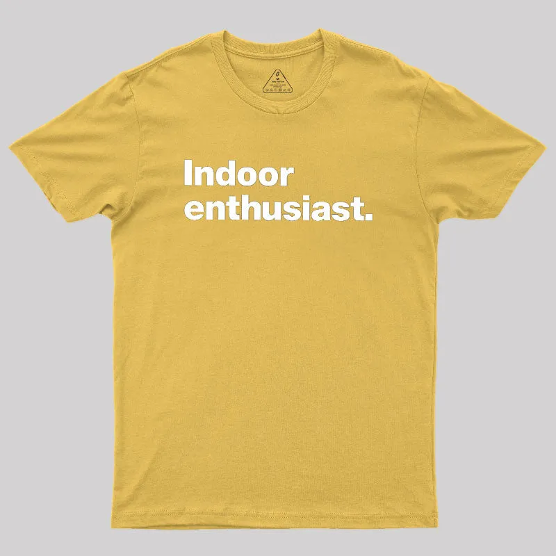 Indoor Enthusiast Premium Geek T-Shirt - Image 8