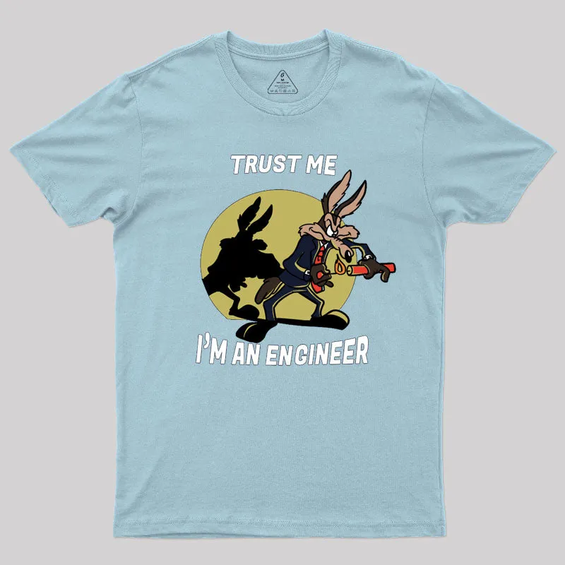 Trust Me I'm an Engineer T-Shirt - Image 8