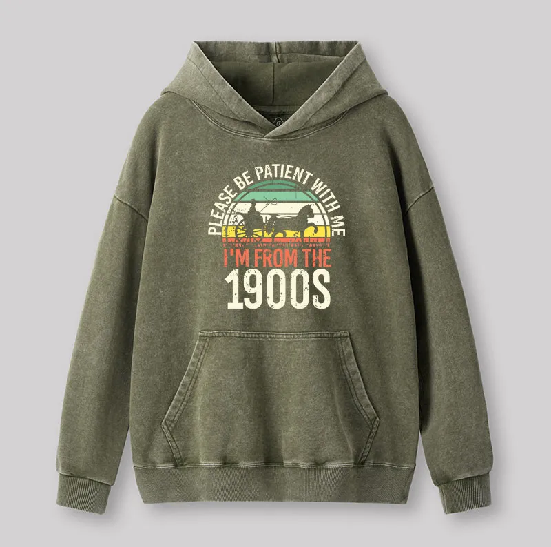 Alternative view of Please Be Patient With Me I'm From The 1900s Washed Hoodie