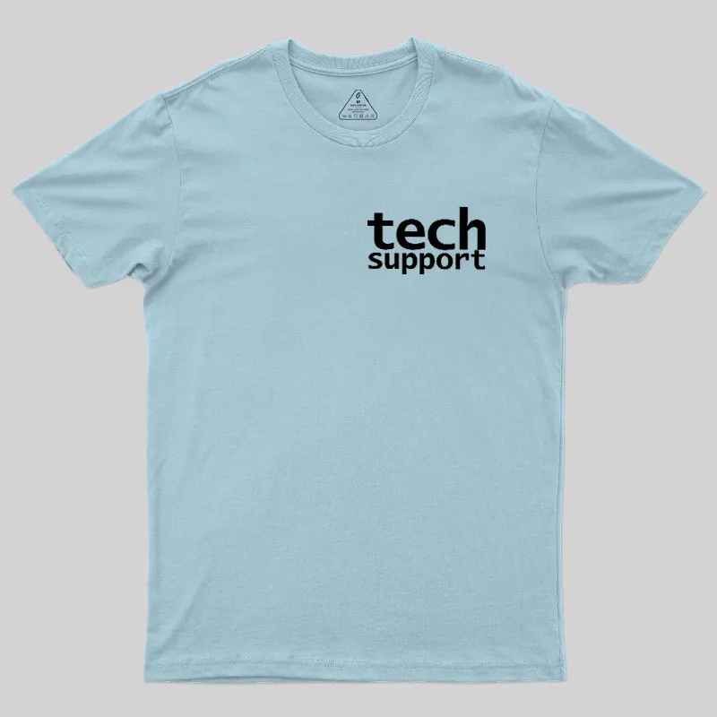Tech Support Minimal Geek T-Shirt - Image 10