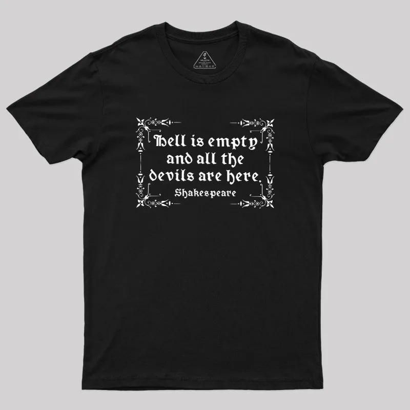 Hell Is Empty Shakespeare Geek T-Shirt
