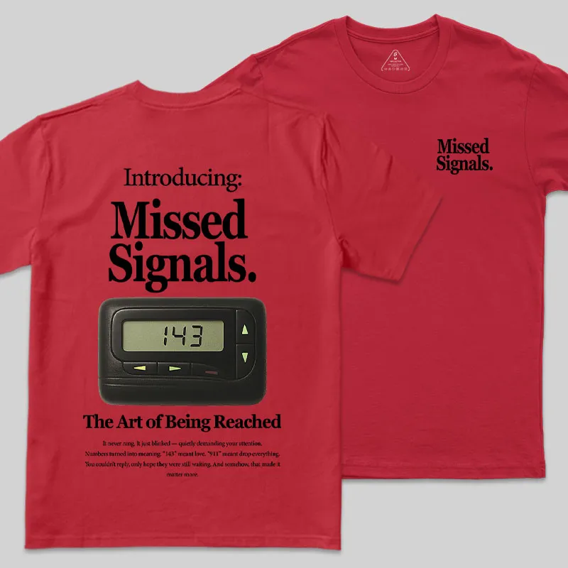 Missed Signals Front and Back Printed Geek T-Shirt - Image 7