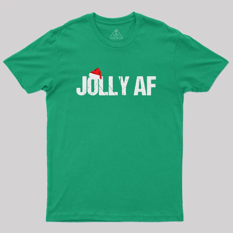 Funny Christmas Gifts Santa Joily AF Geek T-Shirt - Image 8