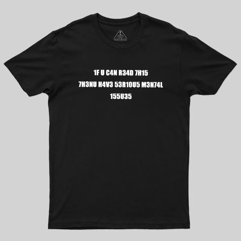 Leet Mind Geek T-Shirt