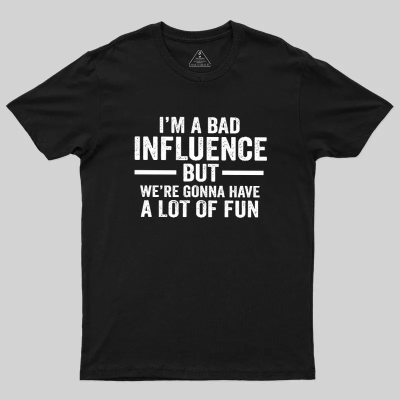 Bad Fun Geek T-Shirt