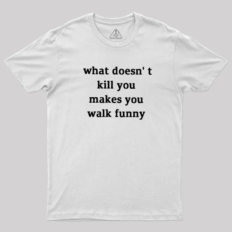 Walk Funny Geek T-Shirt - Image 11