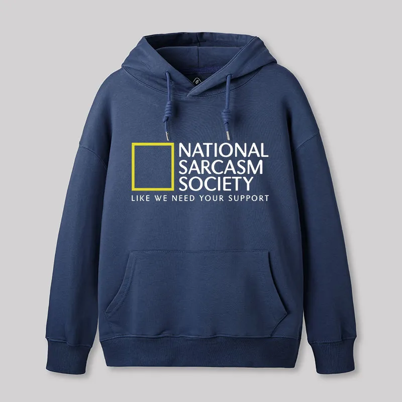 National Sarcasm Society Hoodie