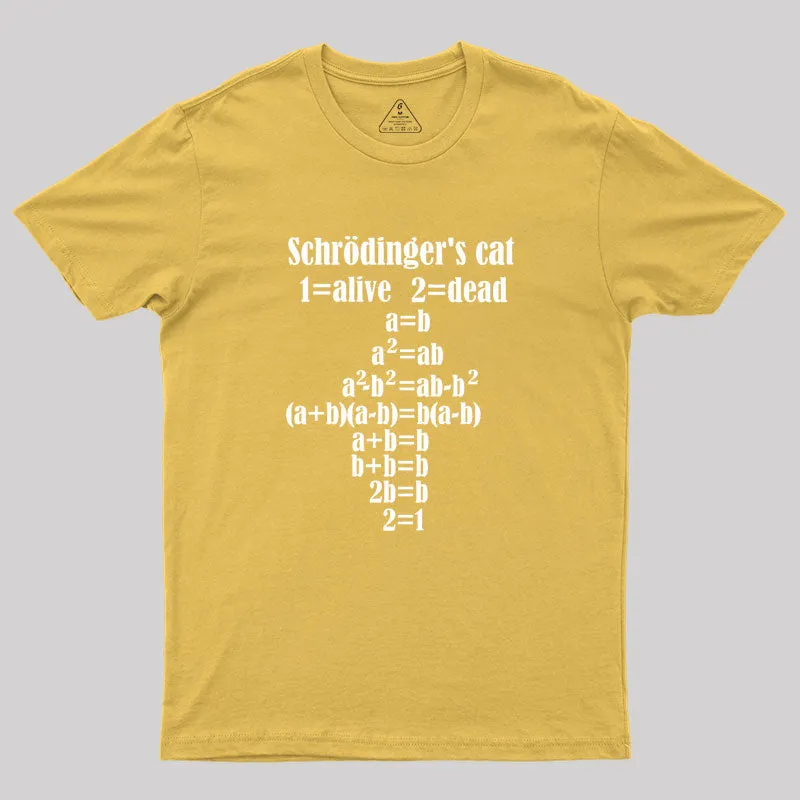 Physics Schr?dinger's cat death Alive Geek T-Shirt - Image 8