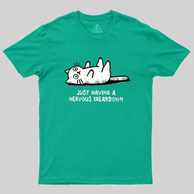 Nervous Breakdown Cat Geek T-Shirt - Image 9