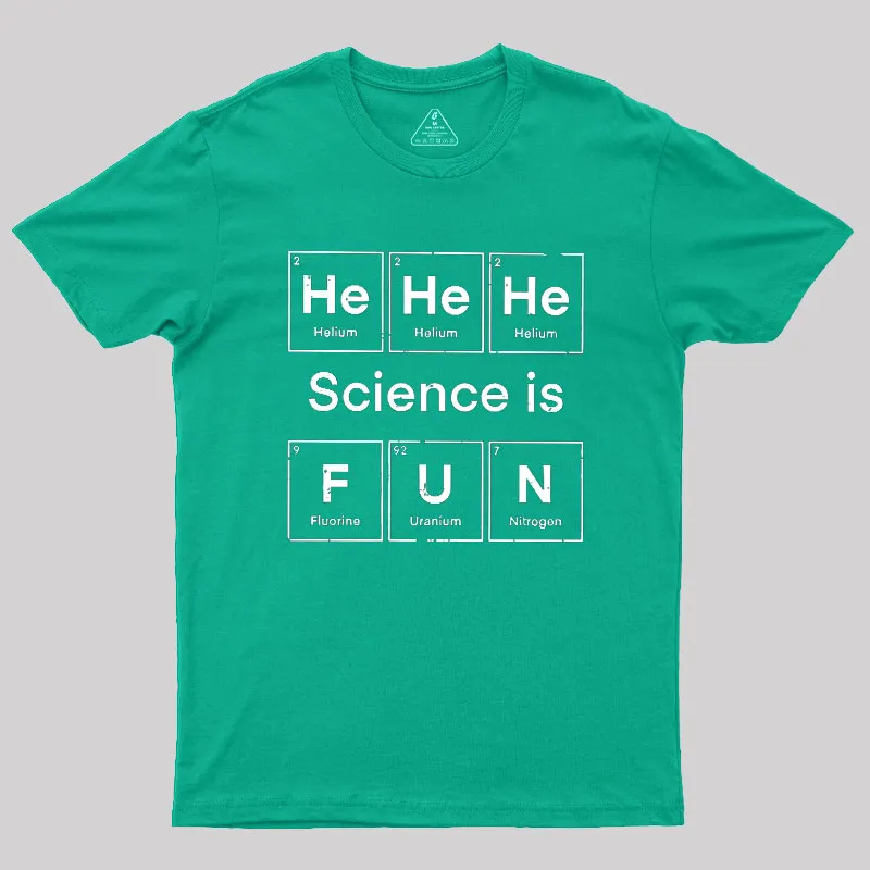 Science Is Fun Geek T-Shirt - Image 9