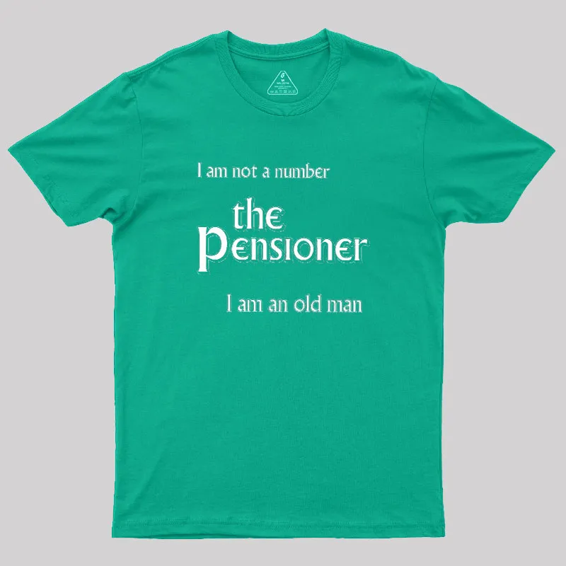 The Pensioner Geek T-Shirt - Image 9
