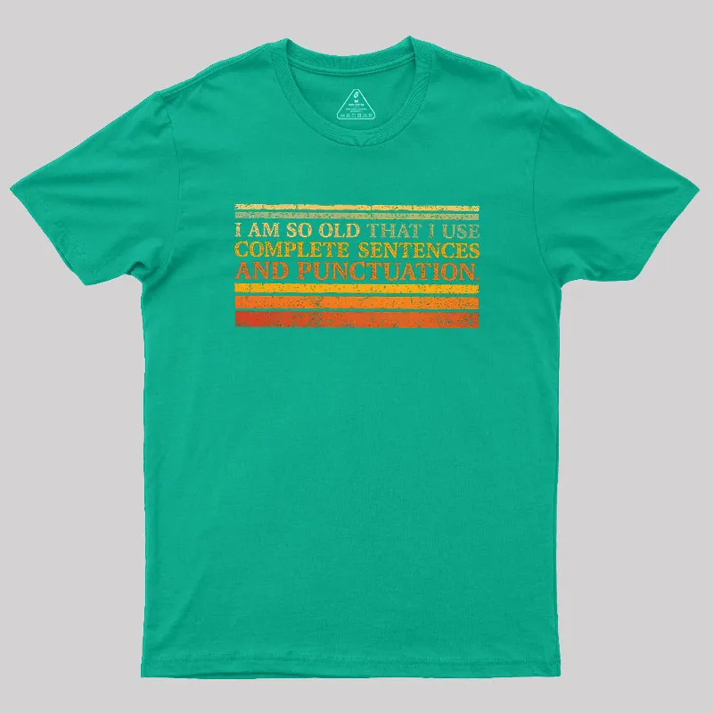 Complete Sentences and Punctuation Geek T-Shirt - Image 6