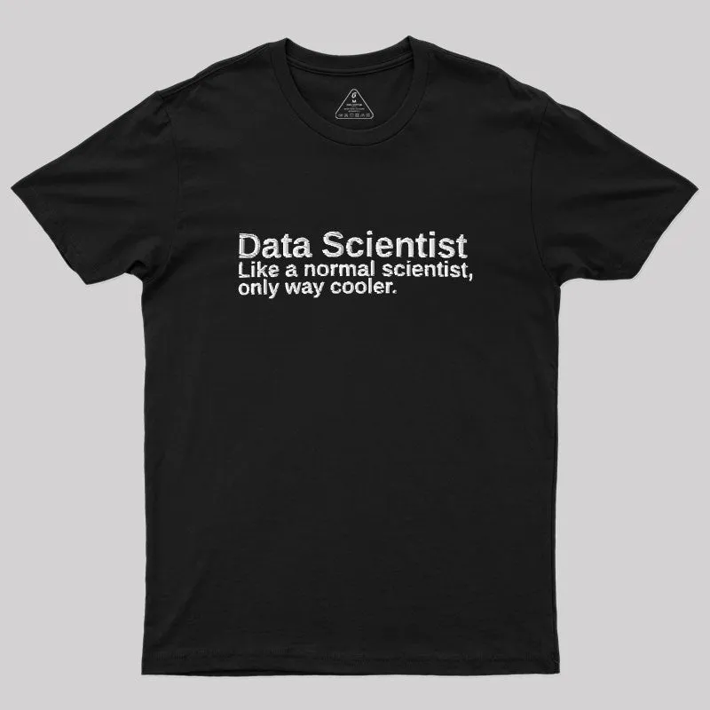 Funny Data Scientist Definition Geek T-Shirt