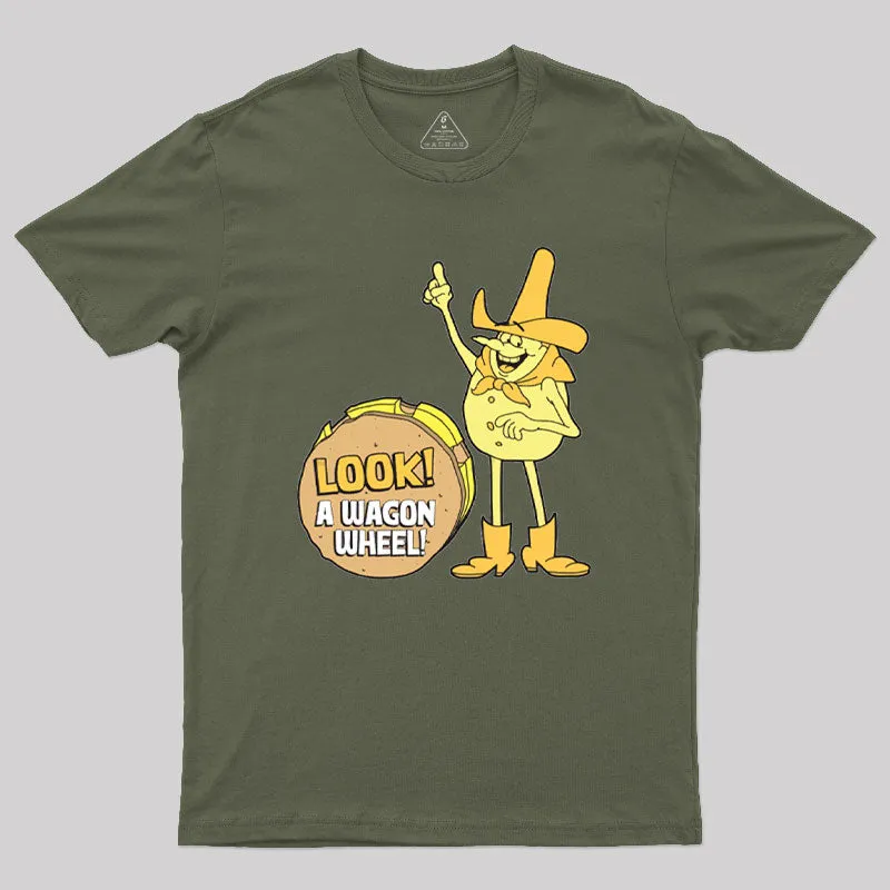 Look A Wagon Wheel Geek T-Shirt