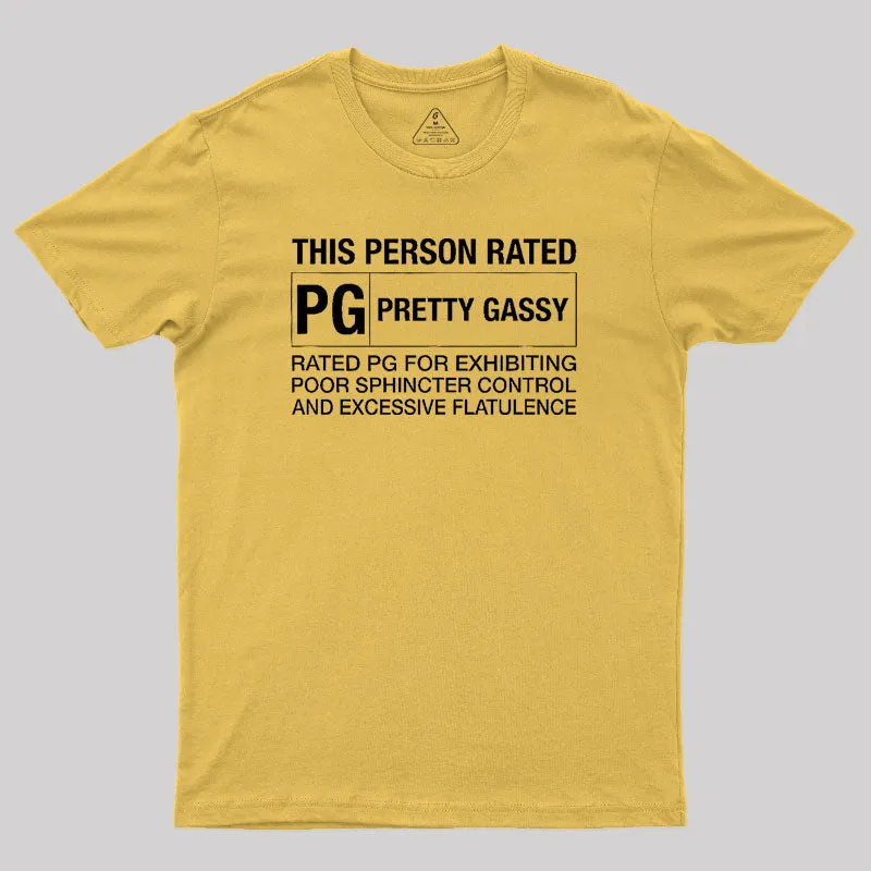 This Person Rated PG Pretty Gassy Fart T-Shirt - Image 5