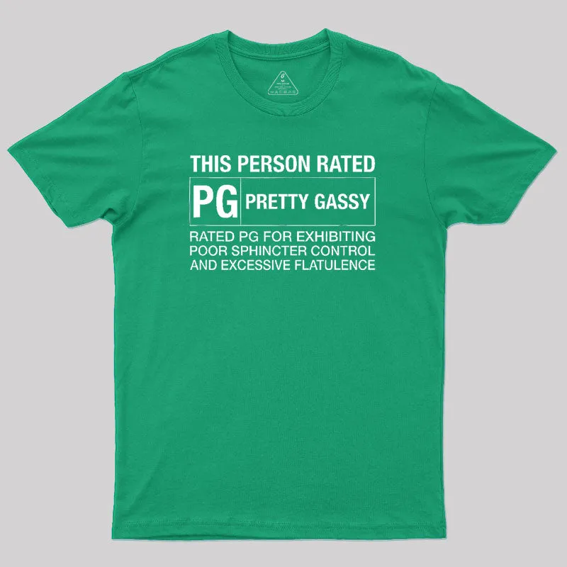 This Person Rated PG Pretty Gassy Fart T-Shirt - Image 10