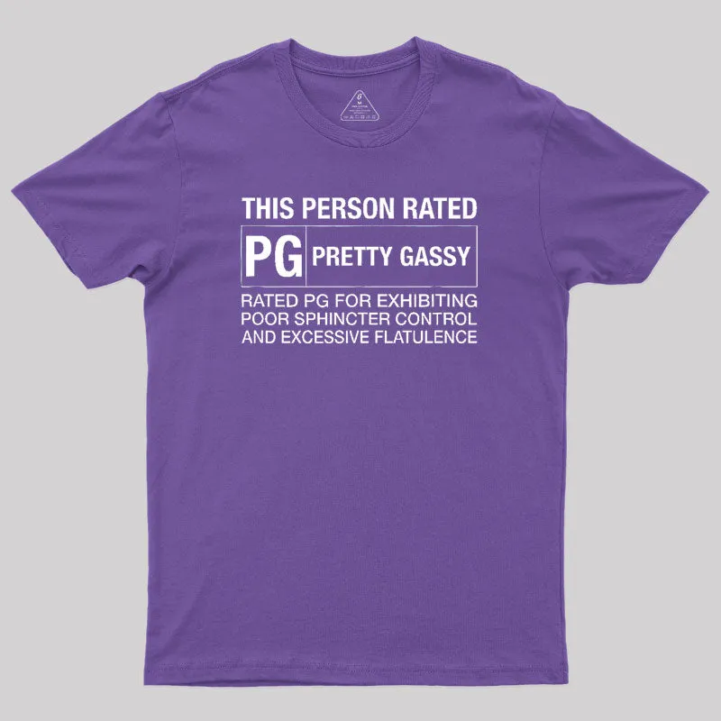 This Person Rated PG Pretty Gassy Fart T-Shirt - Image 6