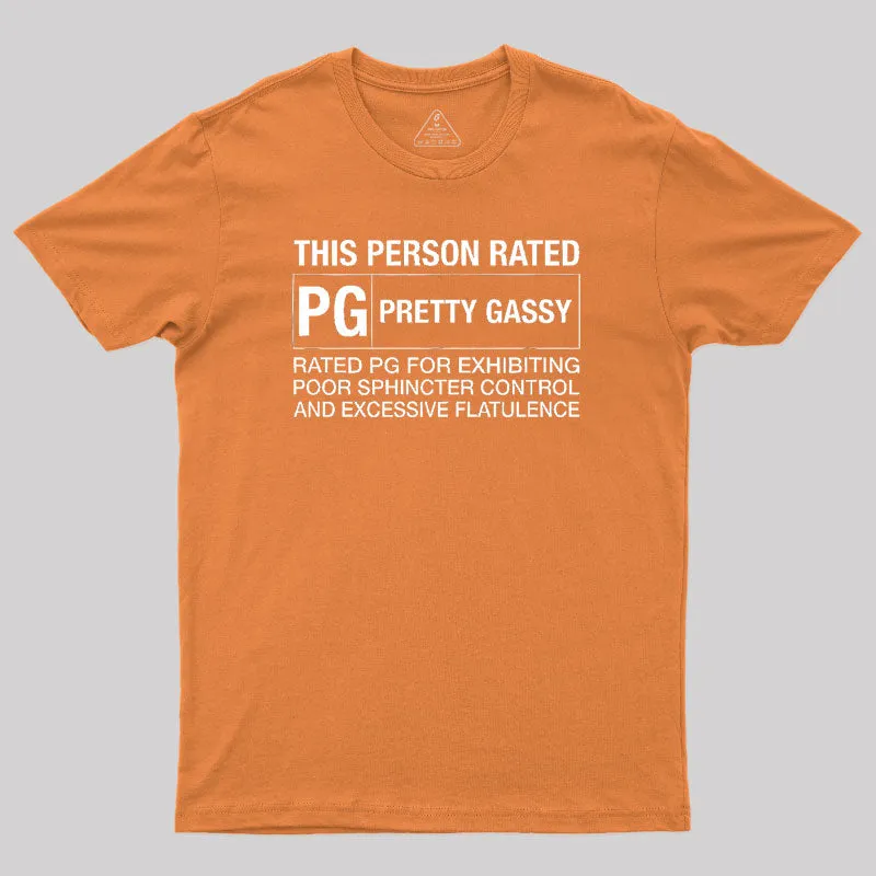 This Person Rated PG Pretty Gassy Fart T-Shirt - Image 4