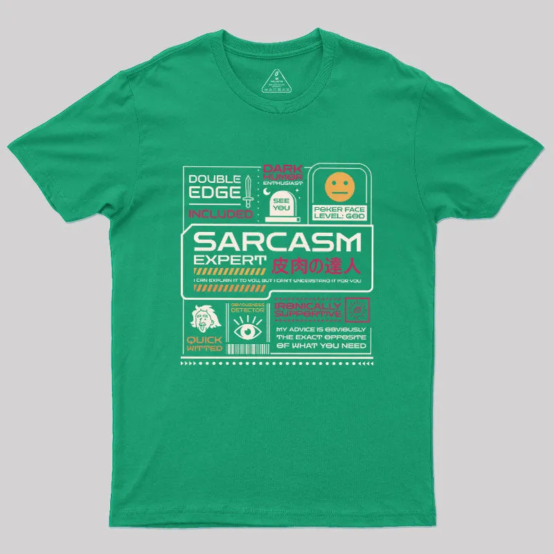 Sarcasm Expert Geek T-Shirt - Image 5