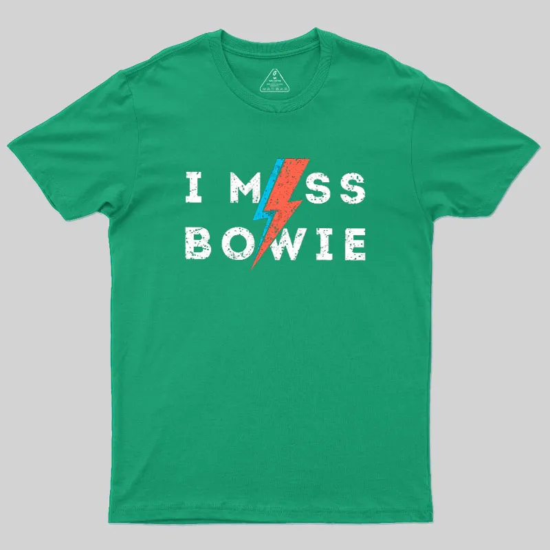 I Miss Bowie Geek T-Shirt - Image 8