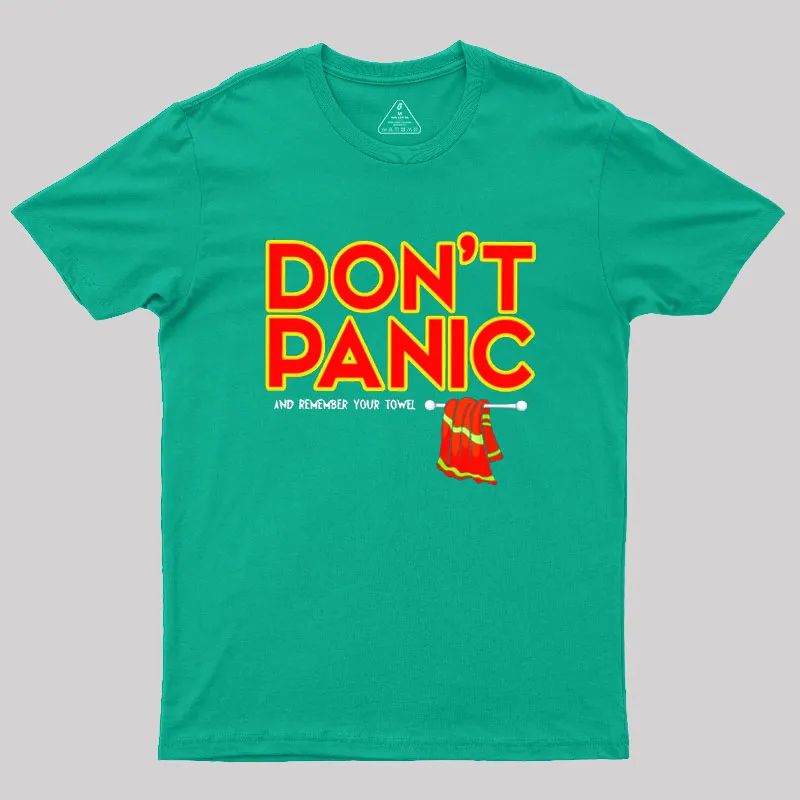Don't Panic With Towel Geek T-Shirt - Image 9