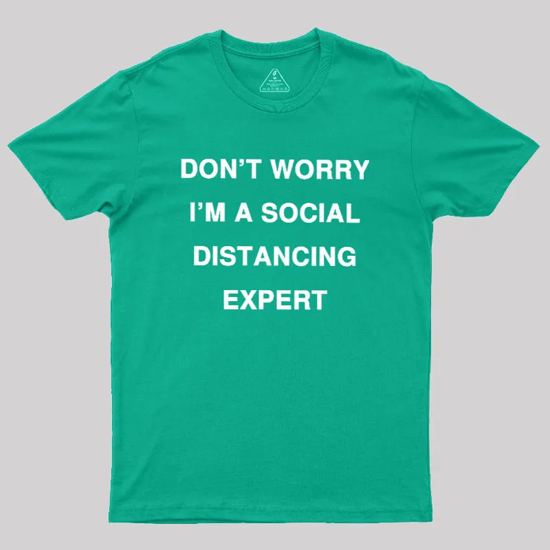 Social Distancing Expert Geek T-Shirt - Image 10