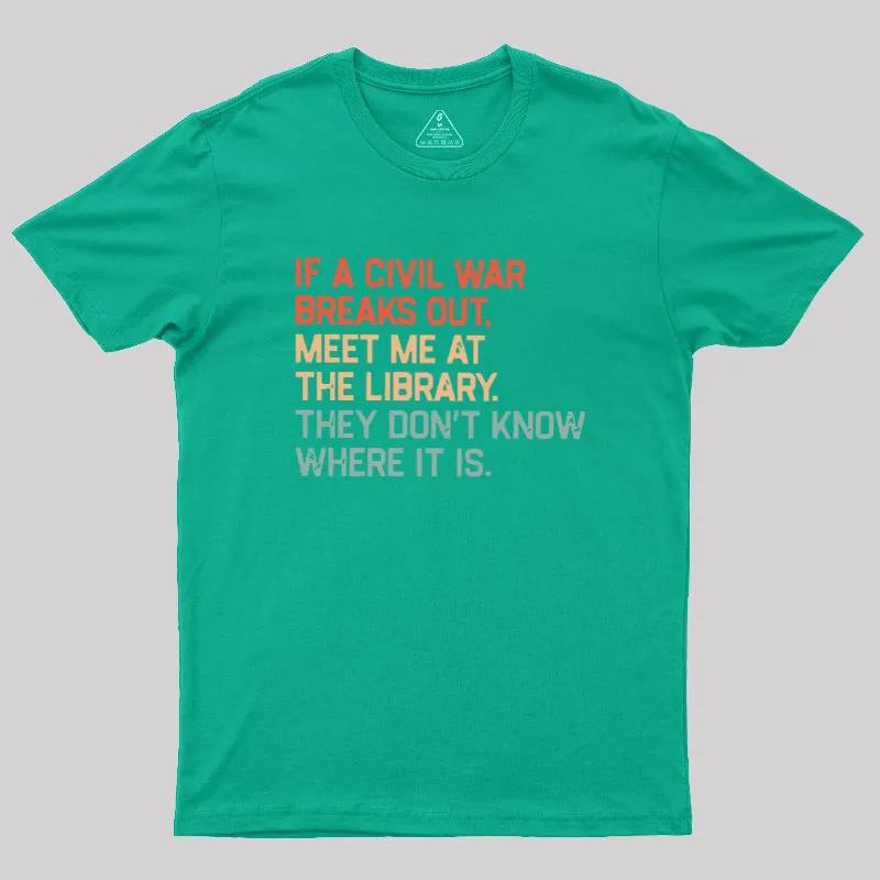 Meet Me At The Library Geek T-Shirt - Image 5