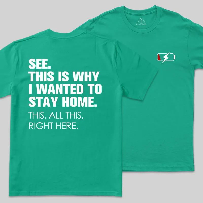 Stay Home Front and Back Printed Geek T-Shirt - Image 9