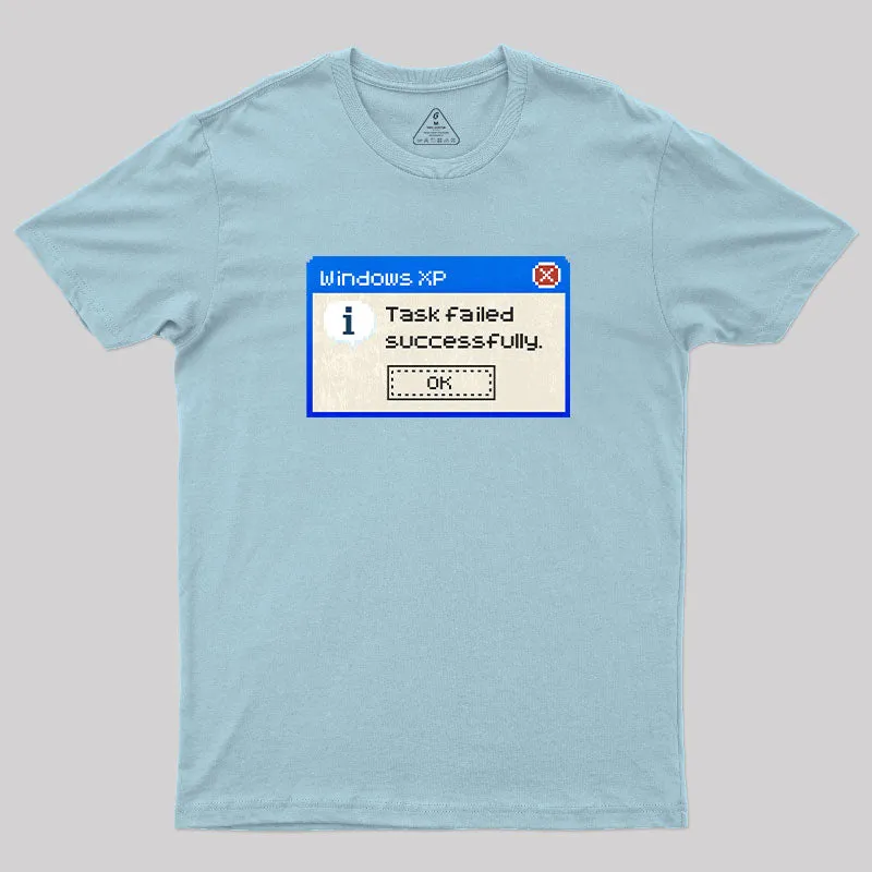Task failed Successfully T-Shirt - Image 8