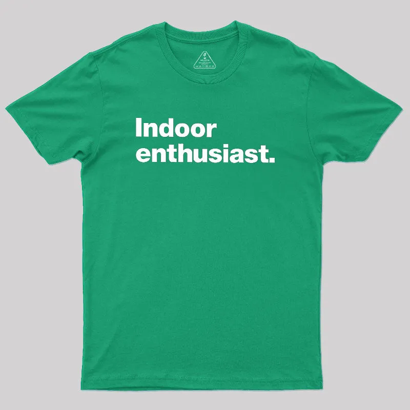 Indoor Enthusiast Premium Geek T-Shirt - Image 9