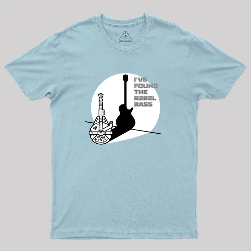 I Have Found The Rebel Bass T-Shirt - Image 8