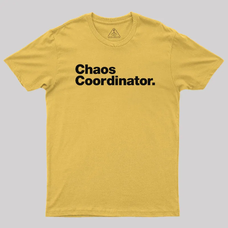 Chaos Coordinator Classic T-Shirt - Image 5