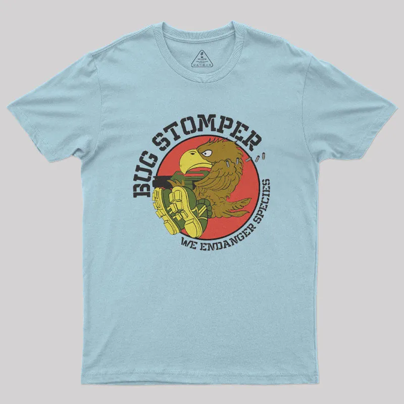 Colonial Marines Bug Stomper We Endanger Species Geek T-Shirt - Image 6