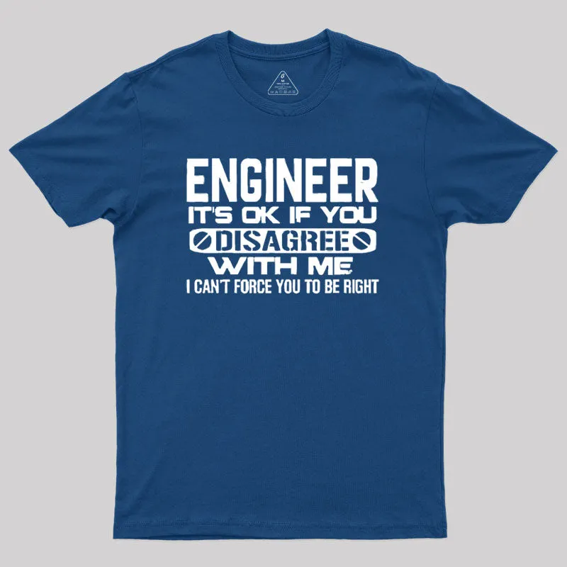Engineer It's Ok T-Shirt - Image 2