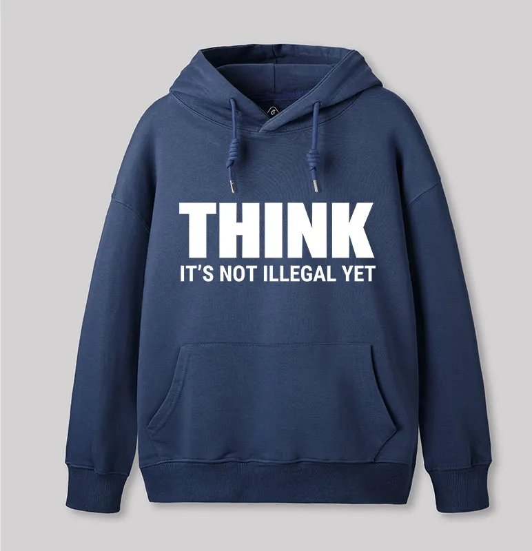 Alternative view of Think Before It's Illegal Geek Hoodie