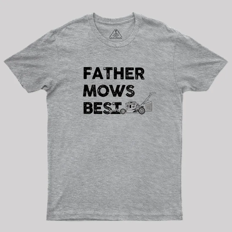 Father Mows Best Geek T-Shirt - Image 4