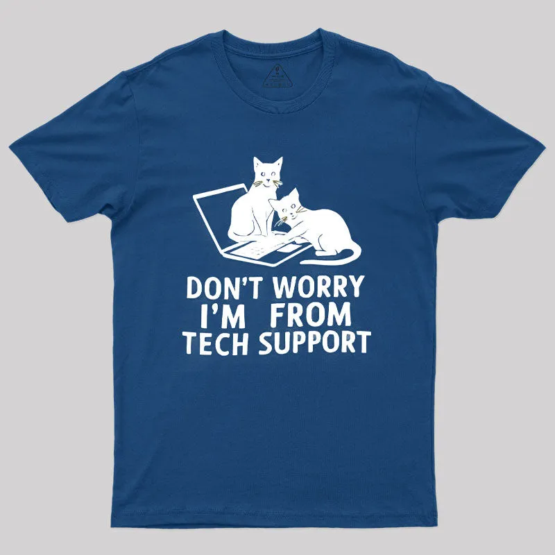 Cat From Tech Support T-Shirt - Image 2