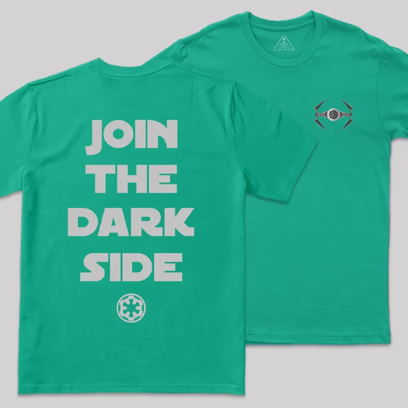Join The Dark Side Front and Back Printed Geek T-Shirt - Image 6